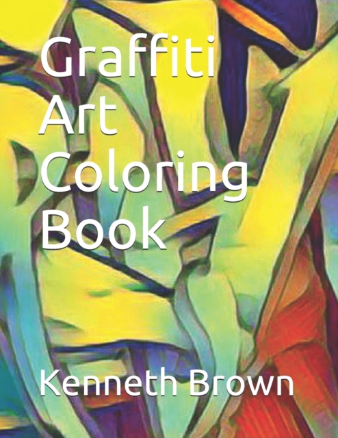 Graffiti Art Coloring Book