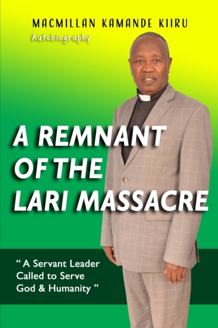 A Remnant of the Lari Massacre