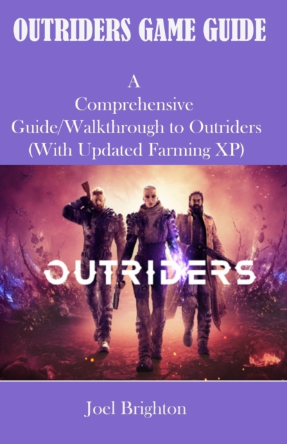 Outriders Game Guide