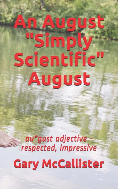 An August Simply Scientific August