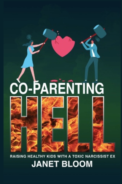 Co-Parenting Hell