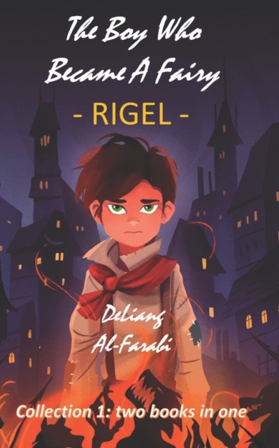 The Boy Who Became a Fairy - Rigel