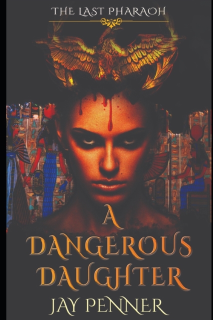 A Dangerous Daughter