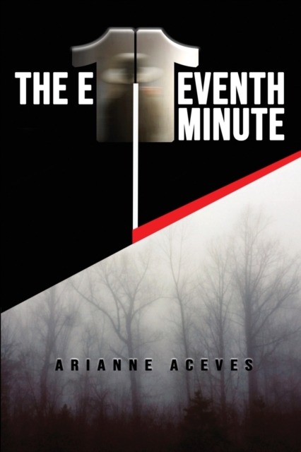 The Eleventh Minute