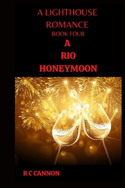 A Lighthouse Romance A Rio Honeymoon