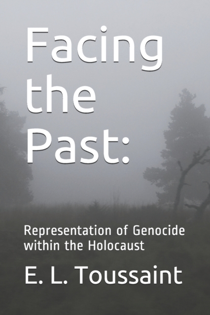 Facing the Past