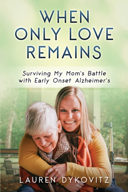 When Only Love Remains
