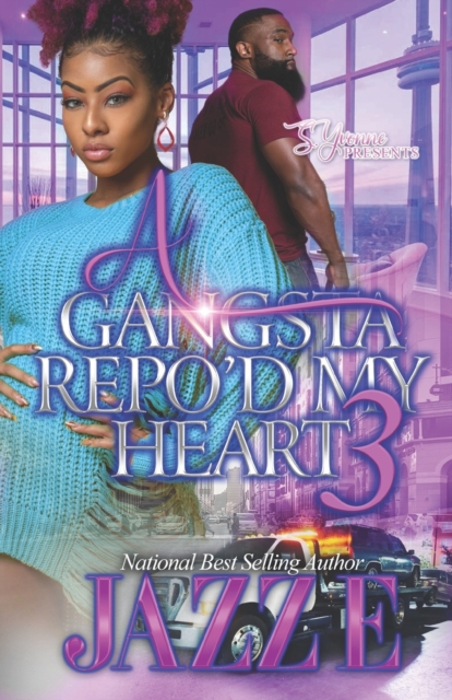 A Gangsta Repo'd My Heart 3
