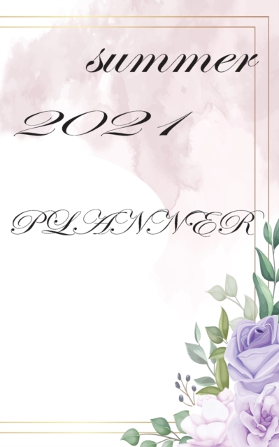 summer 2021 planner
