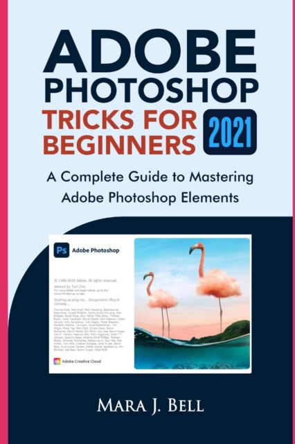 Adobe Photoshop Tricks for Beginners 2021