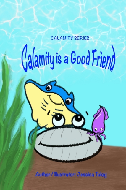 Calamity is a Good Friend