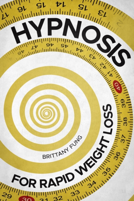 Hypnosis for rapid weight loss