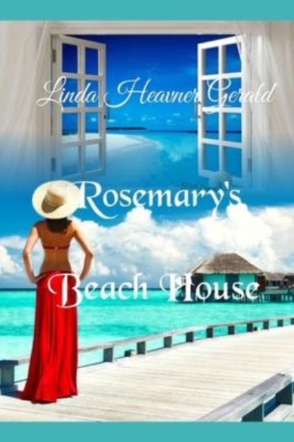 Rosemary's Beach House