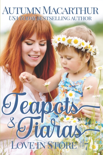 Teapots & Tiaras