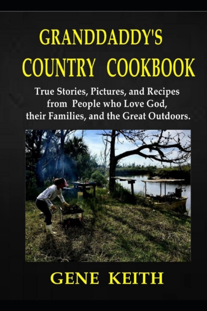 Granddaddy's Country Cookbook