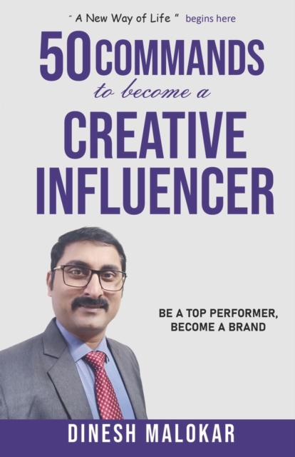 50 COMMANDS to become a CREATIVE INFLUENCER