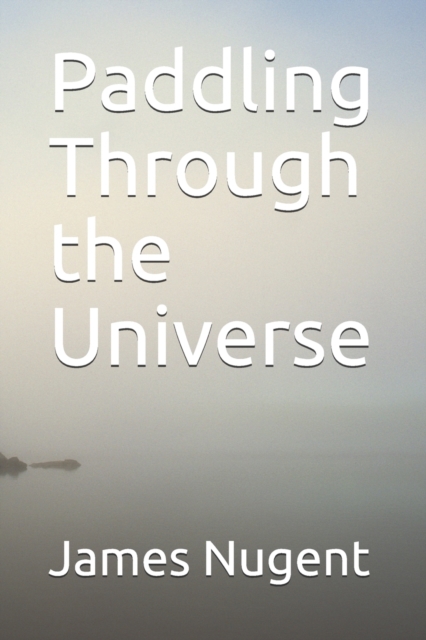 Paddling Through the Universe