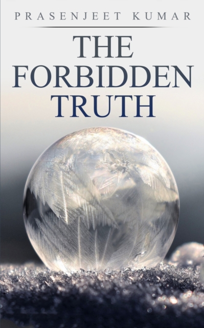 The Forbidden Truth