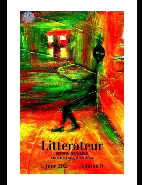 June Litterateurs Redefining World