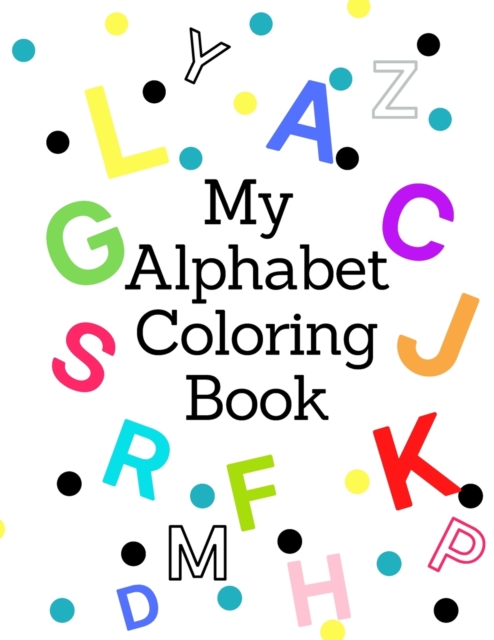 My Alphabet Coloring Book