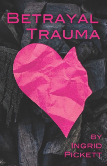 Betrayal and Trauma