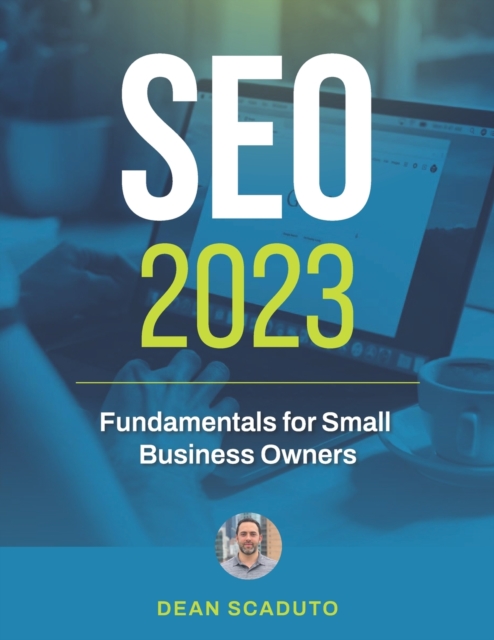SEO Fundamentals for Small Business Owners