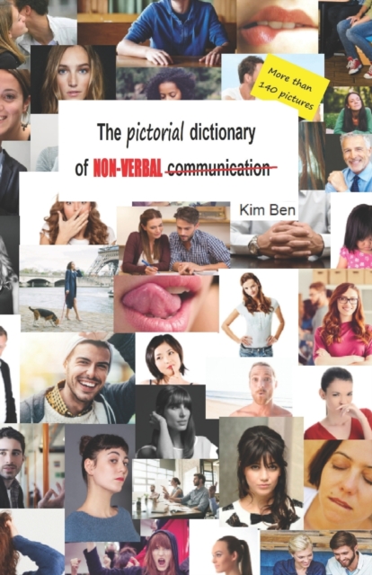 The picturial dictionary of non-verbal communication