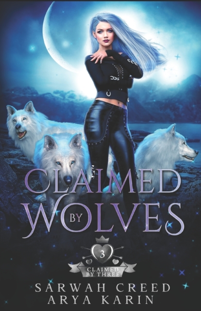 Claimed By Wolves