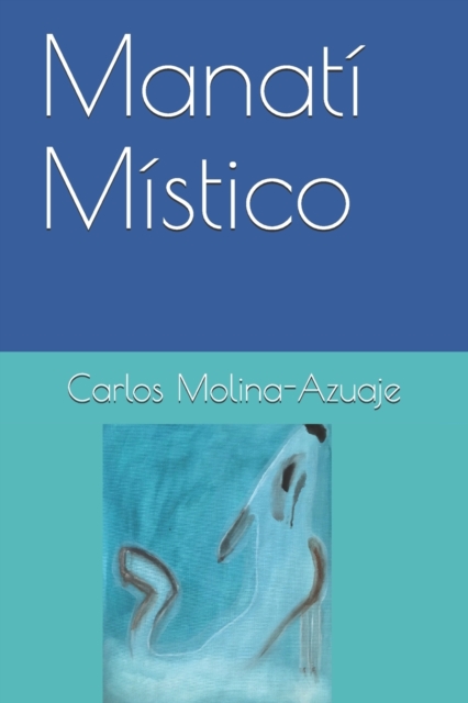 Manati Mistico