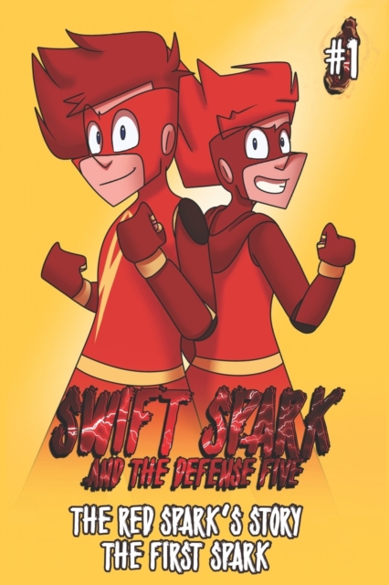 Swift Spark and the Defense Five