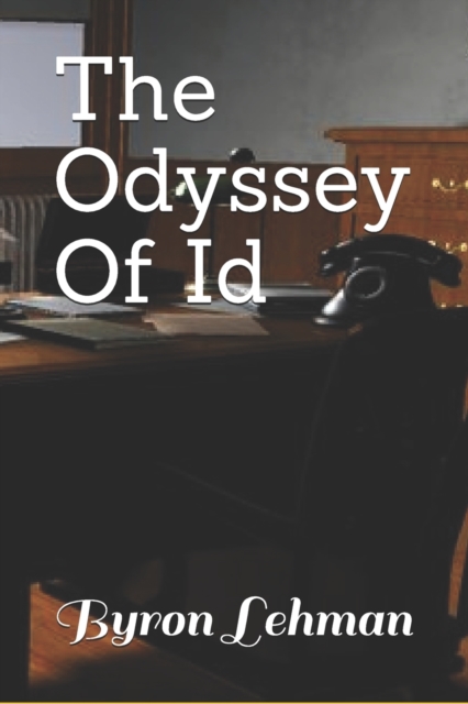 The Odyssey Of Id