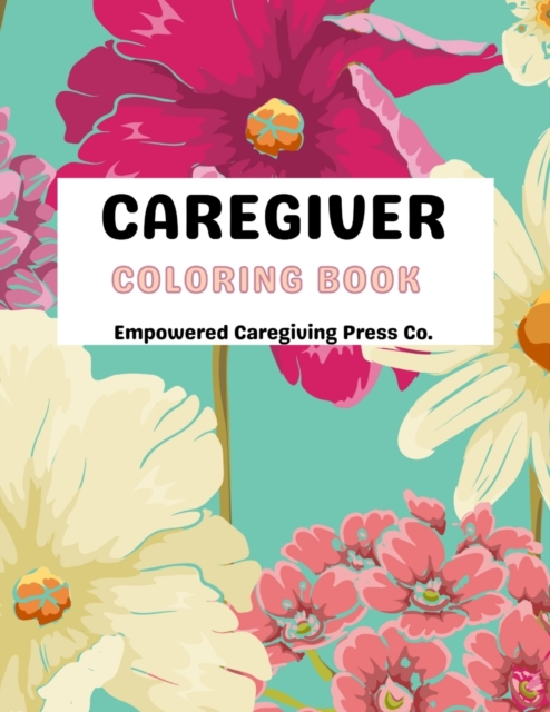 Caregiver Coloring Book Mental Health Advocacy