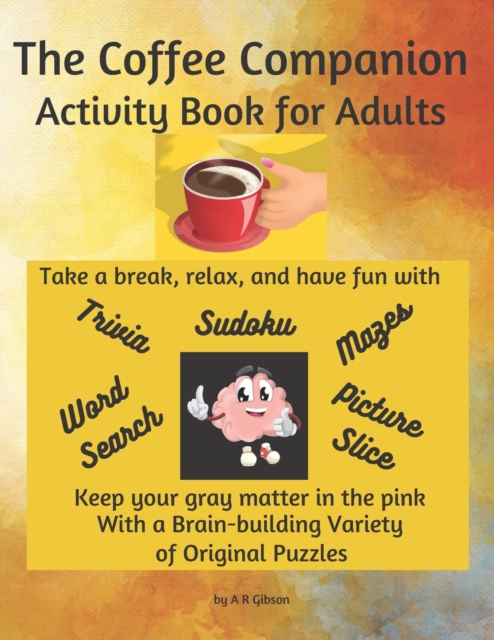 The Coffee Companion Activity Book for Adults