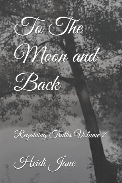 To The Moon and Back