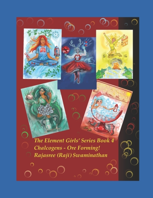 The Magical Periodic Table and The Element Girls - Book 4