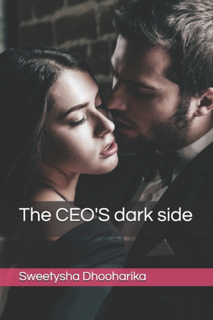 The CEO'S dark side
