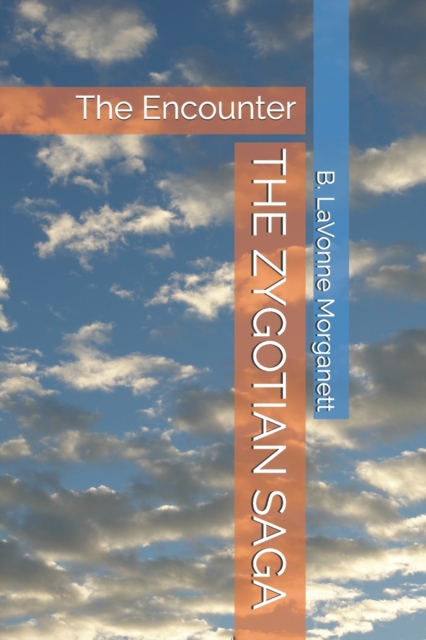 The Zygotian Saga