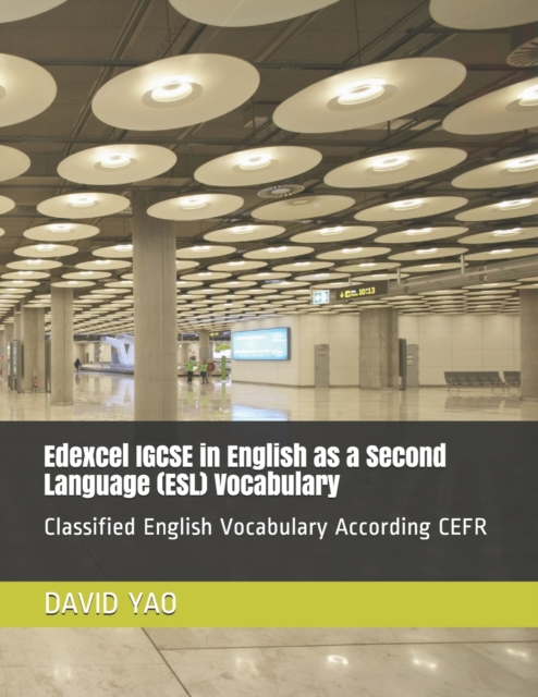 Edexcel IGCSE in English as a Second Language (ESL) Vocabulary
