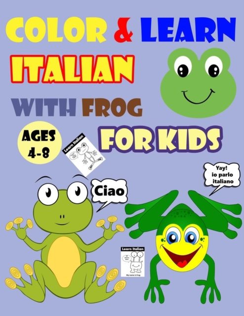 Color & Learn Italian with Frog for Kids Ages 4-8