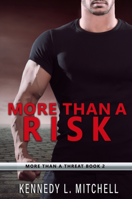 More Than a Risk