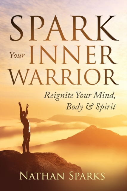 Spark Your Inner Warrior