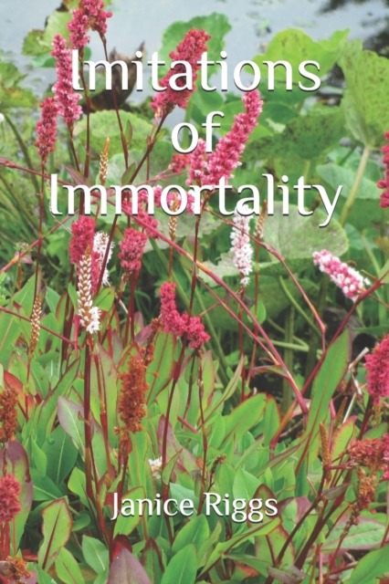 Imitations of Immortality