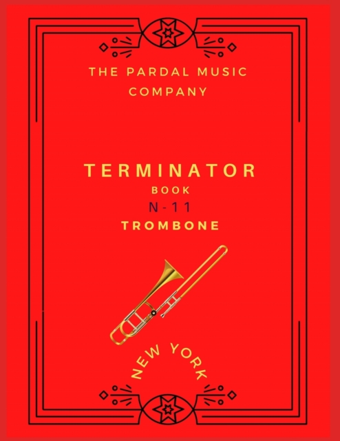Terminator Book N-11 Trombone