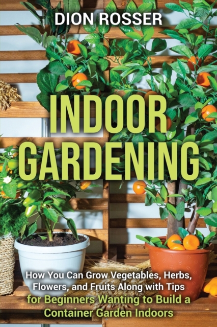 Indoor Gardening
