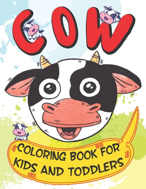 Cow Coloring Book for Kids And Toddlers