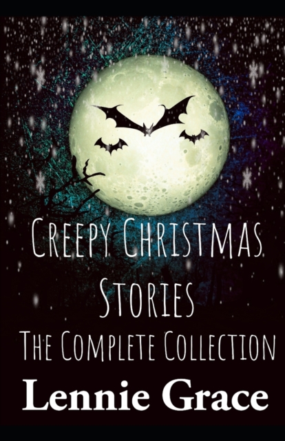 Creepy Christmas Stories