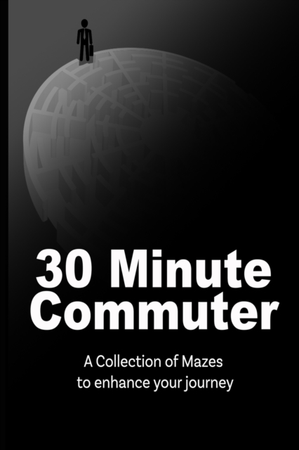 30 Minute Commuter
