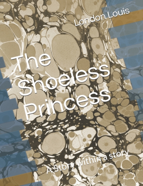 The Shoeless Princess