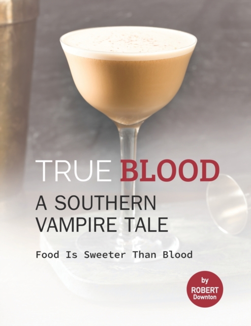 True Blood - A Southern Vampire Tale