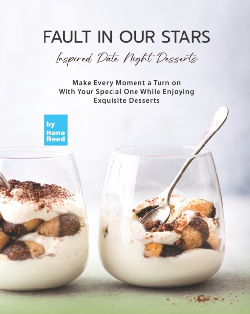 Fault In Our Stars Inspired Date Night Desserts